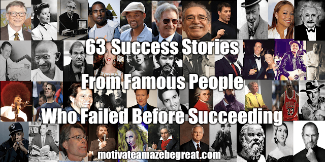 63 Success Stories From Famous People Who Failed Before Succeeding