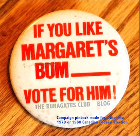 Margaret Trudeau campaign button - 1979 or 1980 Federal election