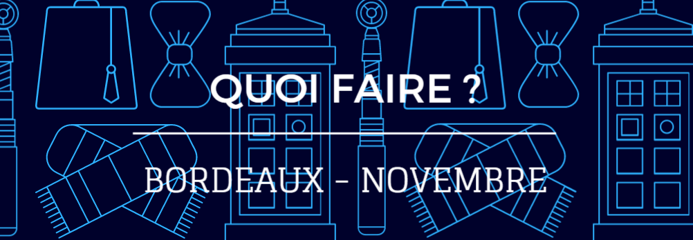 Quoi Faire A Bordeaux Novembre Francuskie Zycie Po Polsku O Bordeaux