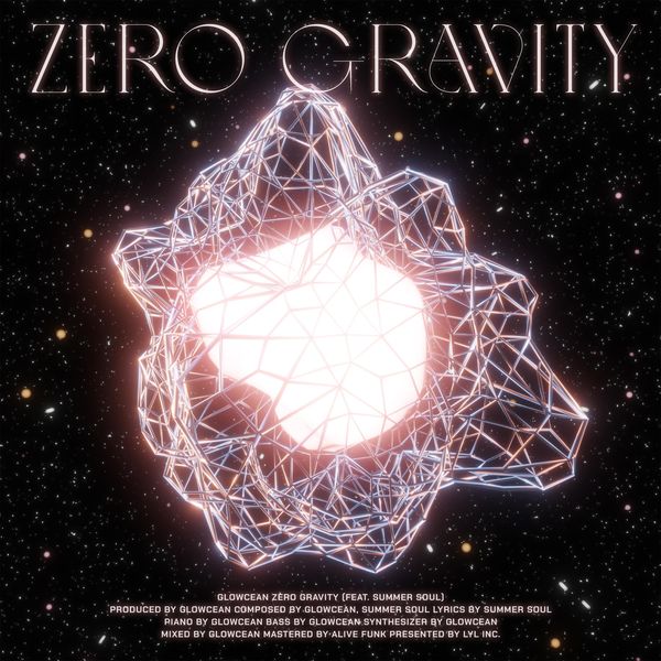 GLOWCEAN – Zero Gravity (feat. Summer Soul) – Single