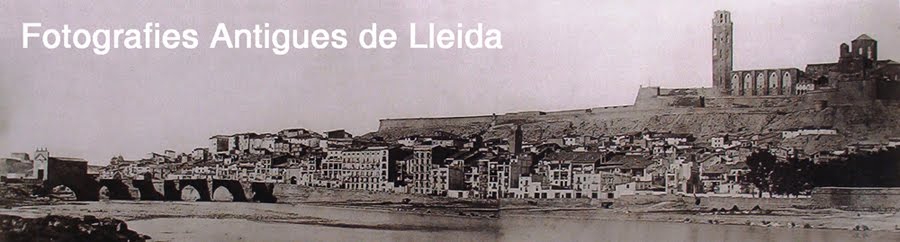 Fotografies Antigues de Lleida