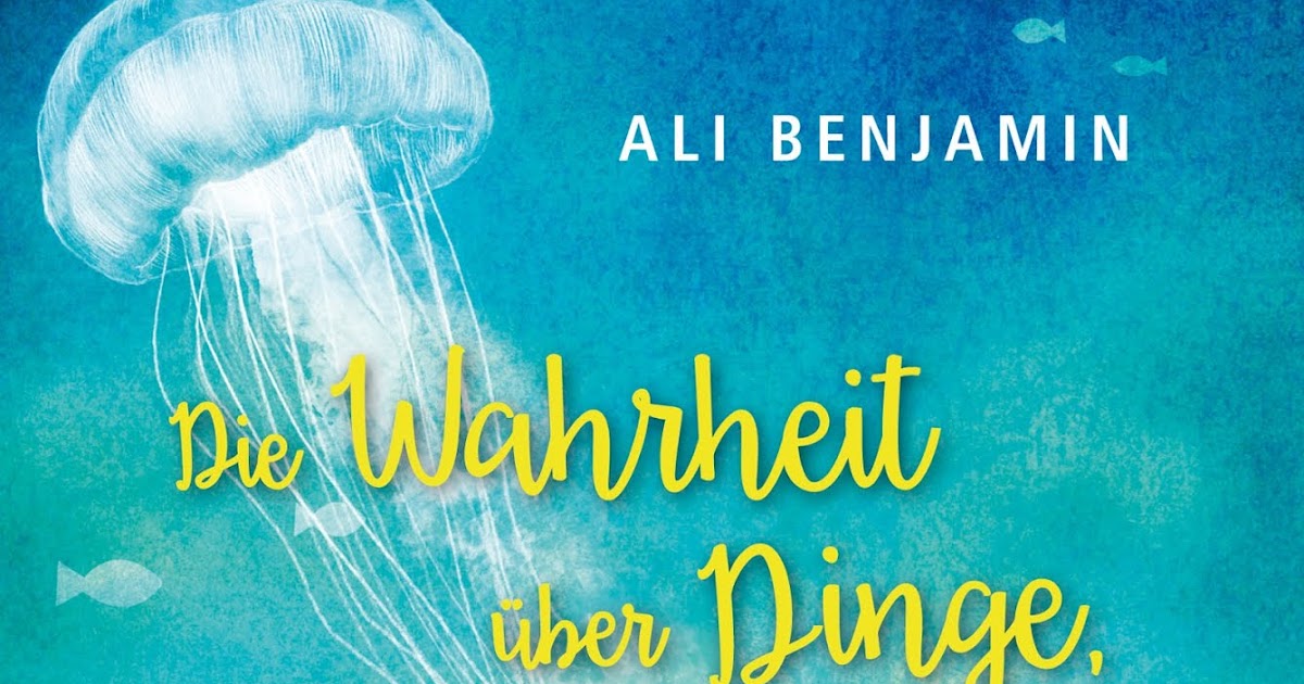 Skyline Of Books [RezensionLaura] Die Wahrheit über Dinge, die einfach passieren (Ali Benjamin)