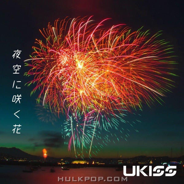 U-KISS – Yozorani Saku Hana – Single