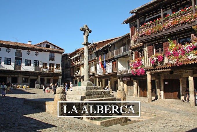 Qué ver en La Alberca, Salamanca
