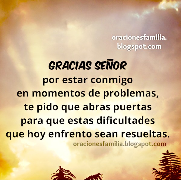 Oraciones cortas por Mery Bracho. Oración en momentos dificiles, conflictos, dificultades. Dios me responde cuando lo llamo. Oraciones cortas por mi vida