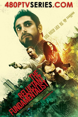 Watch Online Free The Reluctant Fundamentalist (2012) Full Hindi Dual Audio Movie Download 480p 720p Bluray Watch Online Free The Reluctant Fundamentalist (2012) Full Hindi Dual Audio Movie Download 480p 720p Bluray
