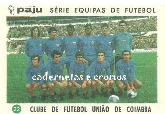 E CROMOS CLUBE DE FUTEBOL UNIÃO DE COIMBRA 1973/1974