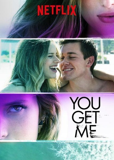 You Get Me (2017) 1080p NF WEB-DL Dual Latino-Inglés [Subt.Esp] (Thriller. Drama. Adolescencia. Celos)