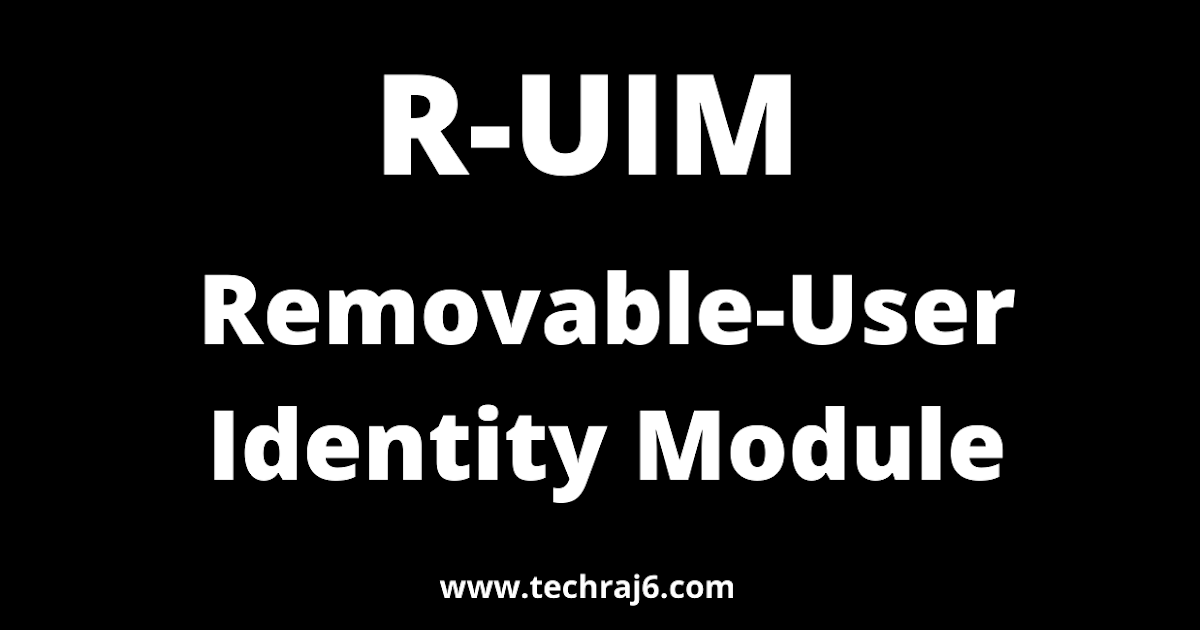 RUIM full form, What is the full form of RUIM