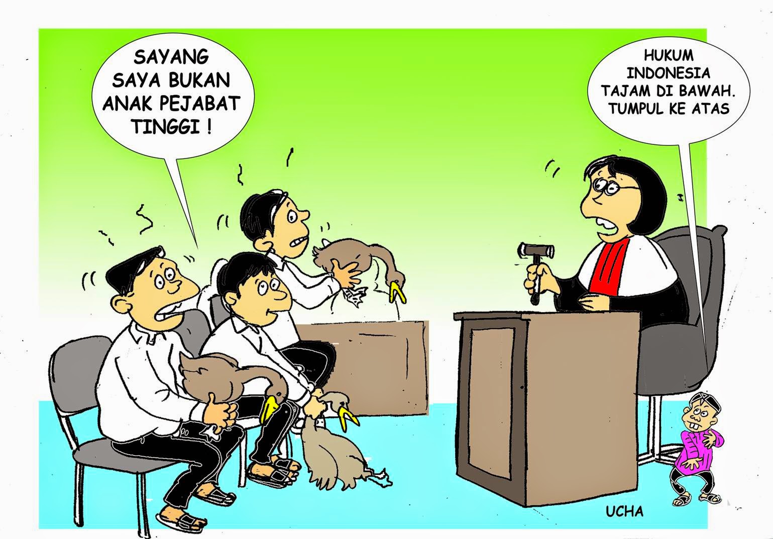 Hukum di Indonesia Tumpul Keatas Tajam Kebawah