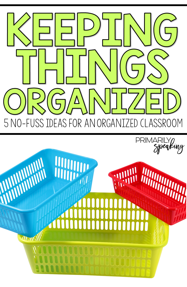 Keeping Things Organized! {Five NoFuss Ideas for an Organized