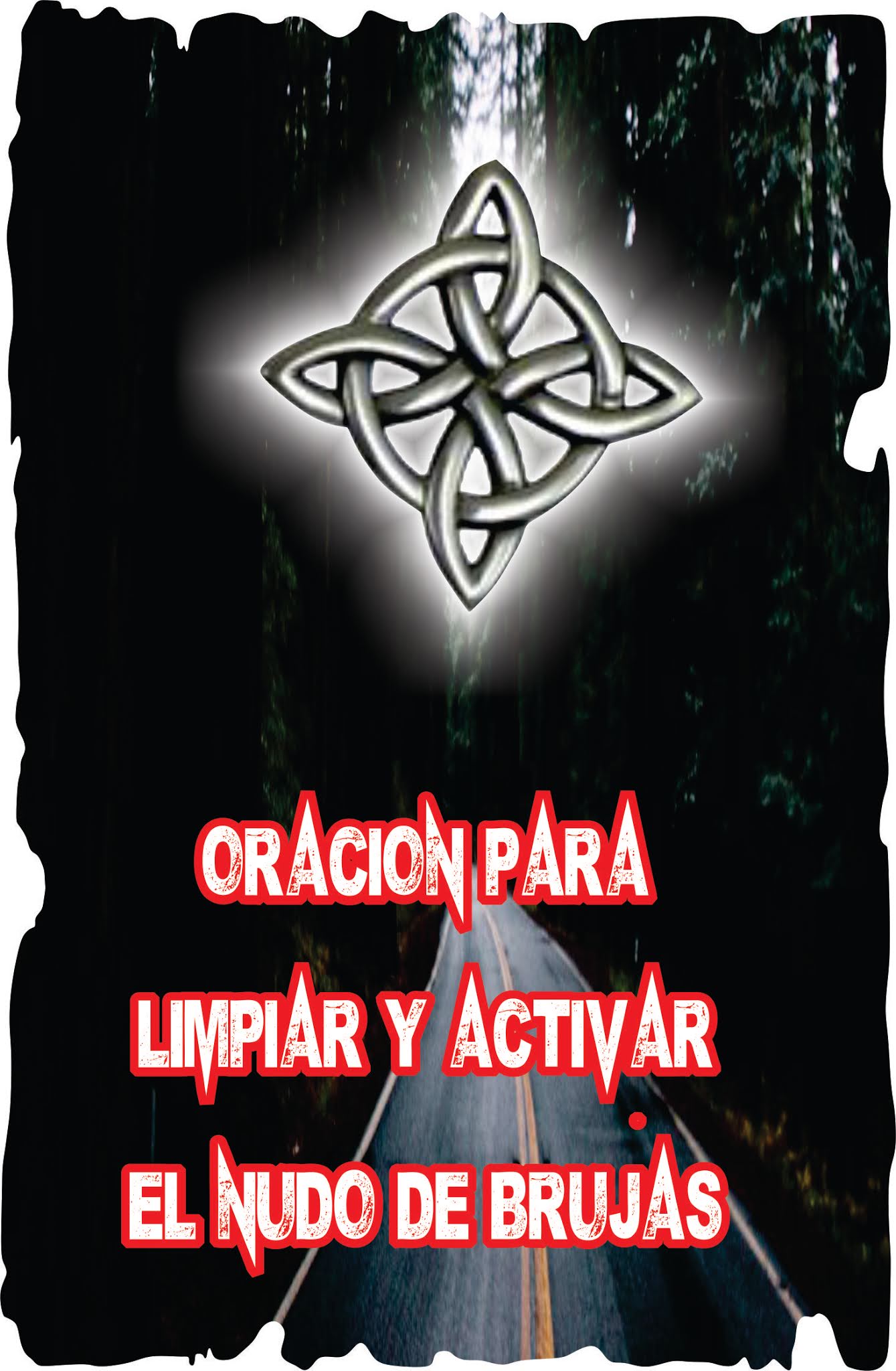 Esoterismo Ayuda Espiritual ORACIÓN PARA LIMPIAR Y ACTIVAR EL NUDO DE