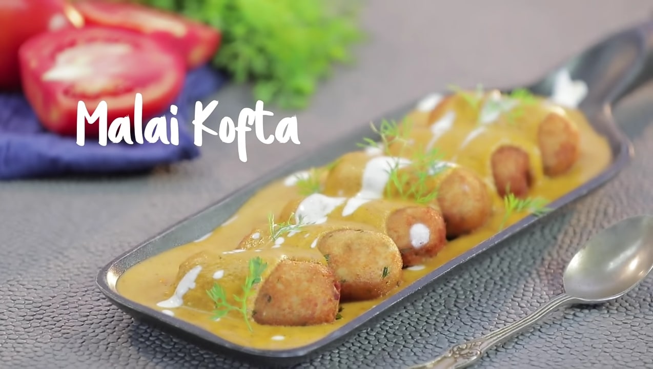 RECIPE FOR MALAI KOFTA MALAI KOFTA MALAI KOFTA RECIPE ZAYKA CHEF