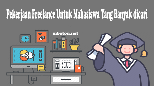 Bagi mahasiswa yang mencari pekerjaan freelance anda bisa kembangkat bakat anda yang lebih maksimal. 10 Pekerjaan Freelance Untuk Mahasiswa Yang Banyak dicari di tahun 2021 dapat anda lakukan oleh semua mahasiswa Pekerjaan Freelance Untuk Mahasiswa Yang Banyak dicari 10 Pekerjaan Freelance Untuk Mahasiswa Yang Banyak dicari di tahun 2021 Pekerjaan Freelance Untuk Mahasiswa Yang Banyak dicari
