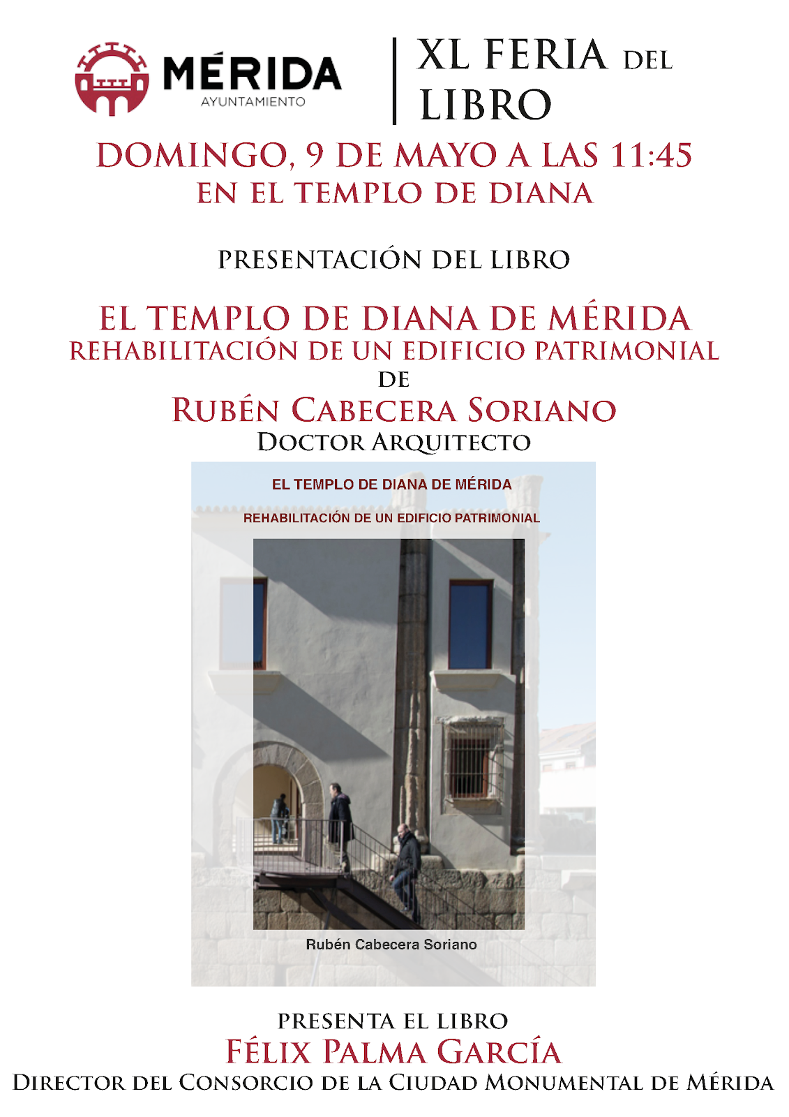 EL TEMPLO DE DIANA DE MÉRIDA. REHABILITACIÓN DE UN EDIFICIO PATRIMONIAL