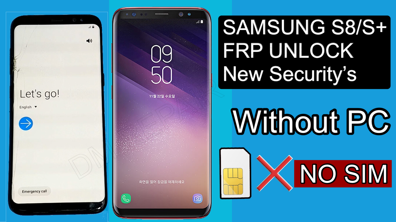 Samsung s8 active frp bypass using dummy sim card reader