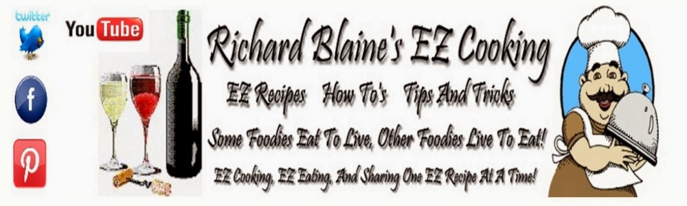 Richard Blaine's EZ Cooking