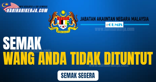 Egumis Semakan Wang Tak Dituntut Online Proses Bayaran Balik Tahun 2021