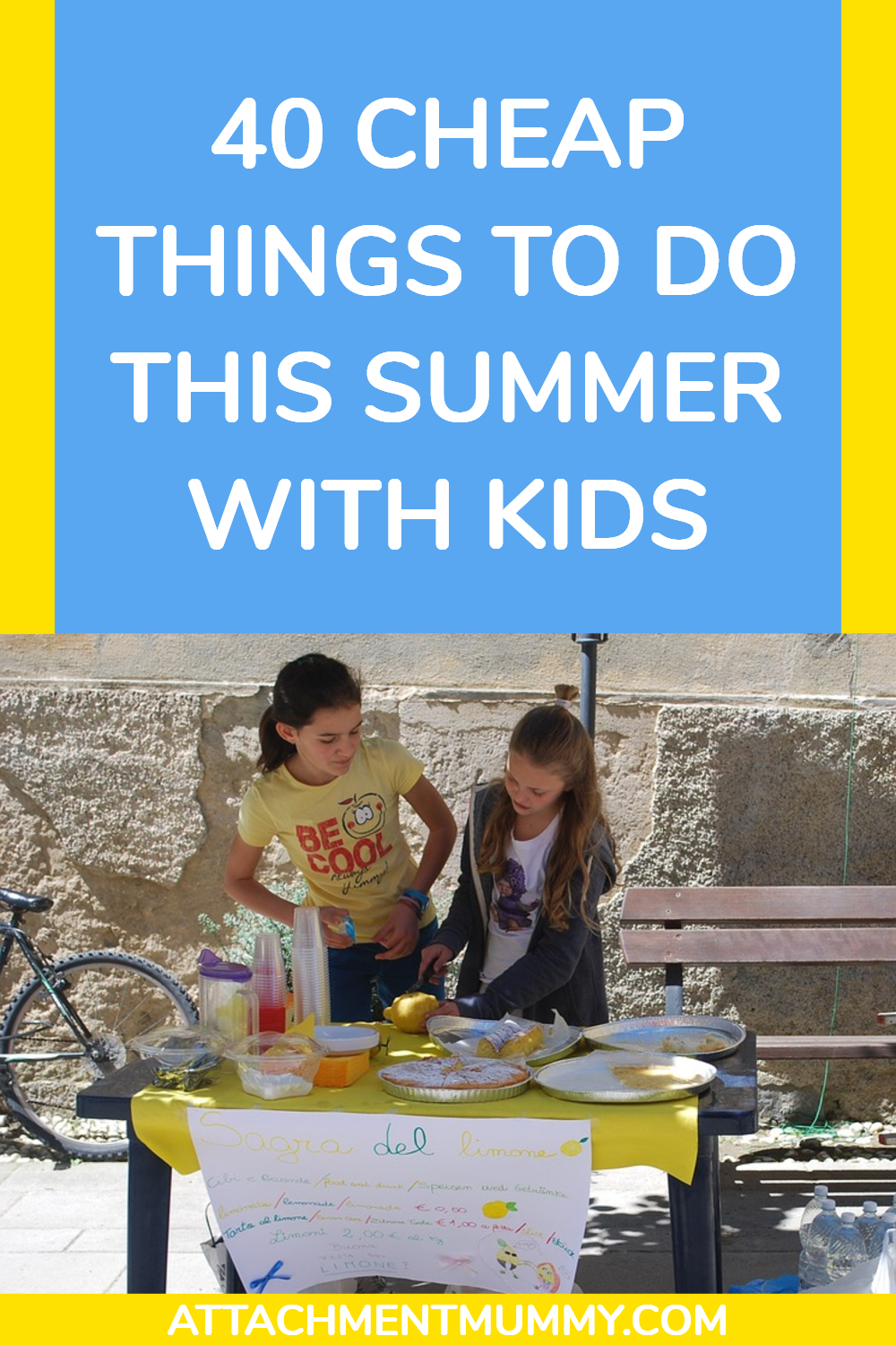 40 Low Cost Things To Do This Summer