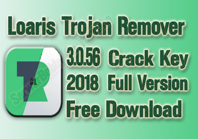 Loaris Trojan Remover 3.2.48.1813  2024 Here