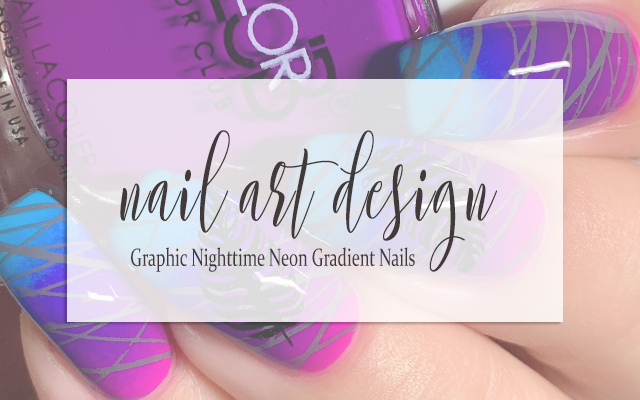 NAIL ART: Graphic Nighttime Neon Gradient Nails - Prairie Beauty