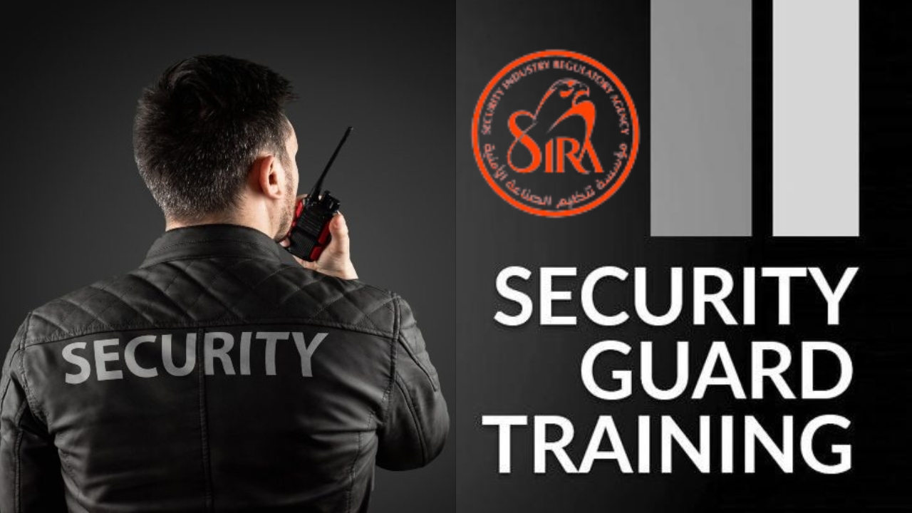 SIRA SECURITY GUARD (Full Training Guide ) Fees, Application, Physical