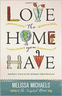 Operation Organization by Heidi ( Peachtree City Professional Organizer ) :: Book Review of Love the Home You Have by Melissa Michaels - Book Cover