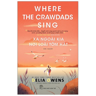 Xa Ngoài Kia Nơi Loài Tôm Hát - Where The Crawdads Sing ebook PDF EPUB AWZ3 PRC MOBI