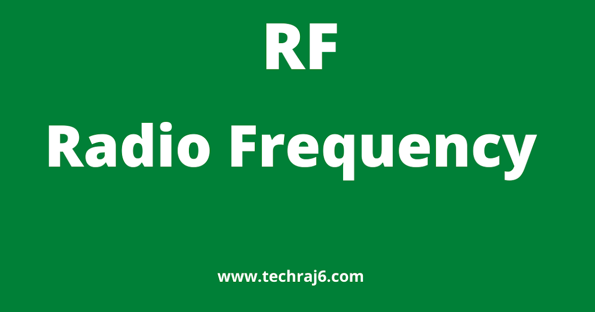 RF full form, What is the full form of RF