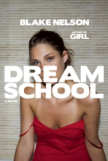 Dream School (Girl #2) by Blake Nelson