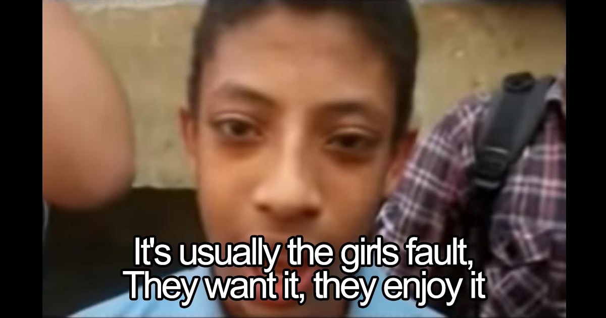 Watch Muslim Boys In Egypt Say Rape Is Punishment For Women Who Do Not