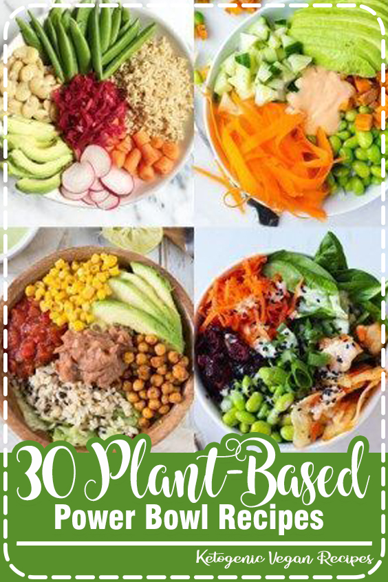 30 PlantBased Power Bowl Recipes Recipes Annie