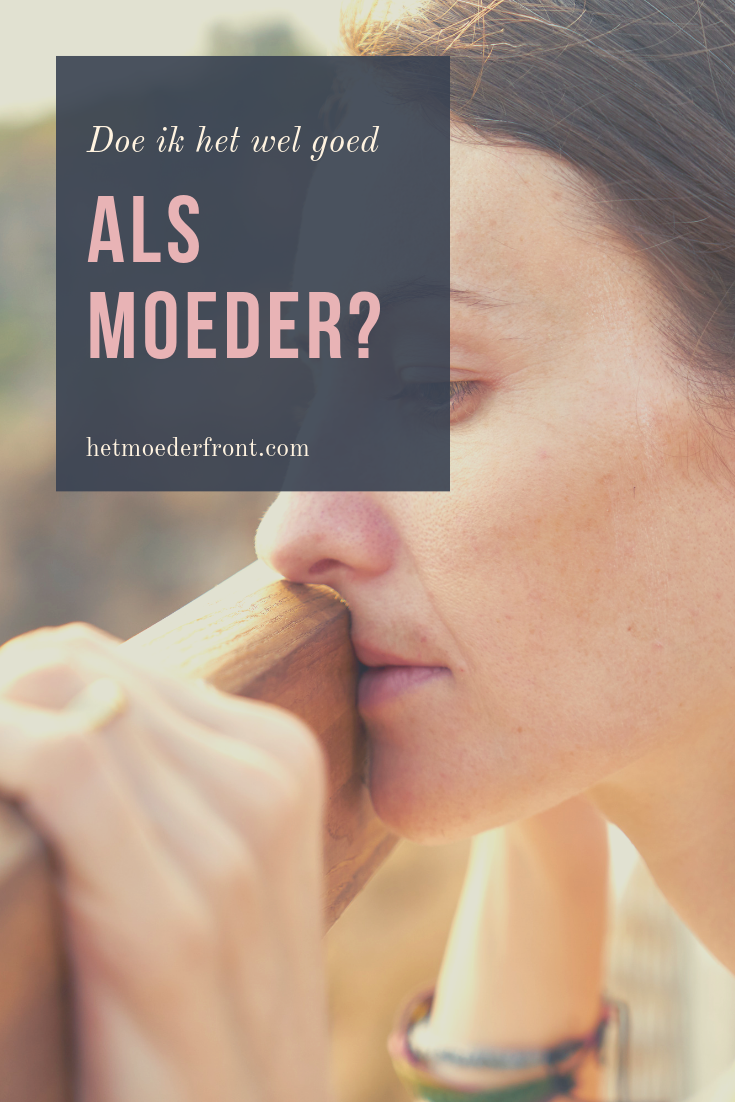 Schuldgevoel als moeder Schuldgevoel als moeder