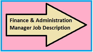 Finance & Administration Manager Job Description - Administrative Info