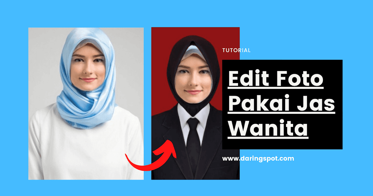 Aplikasi Edit Foto Pakai Jas Wanita Daringspot