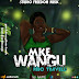 AUDIO l Kibo Travella - Mke Wangu l Download
