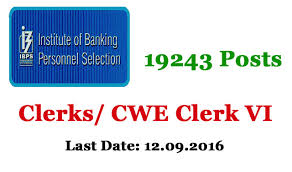  IBPS CWE Clerk - VI Recruitment 2016 - 19243 Vacancies, Apply Online