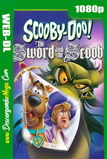 Scooby-Doo The Sword and the Scoob (2021) HD 1080p Latino