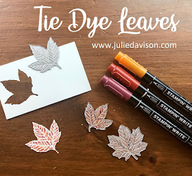 VIDEO ~ Stampin' Up! Gathered Leaves ~ Come to Gather Suite ~ Tie Dye Leaves ~ www.juliedavison.com