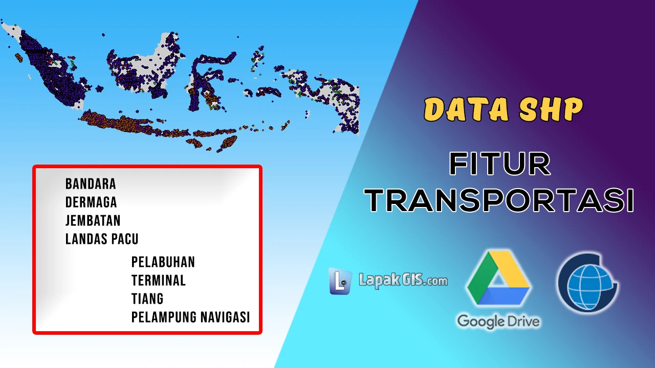 Data SHP Fitur Transportasi Seluruh Indonesia
