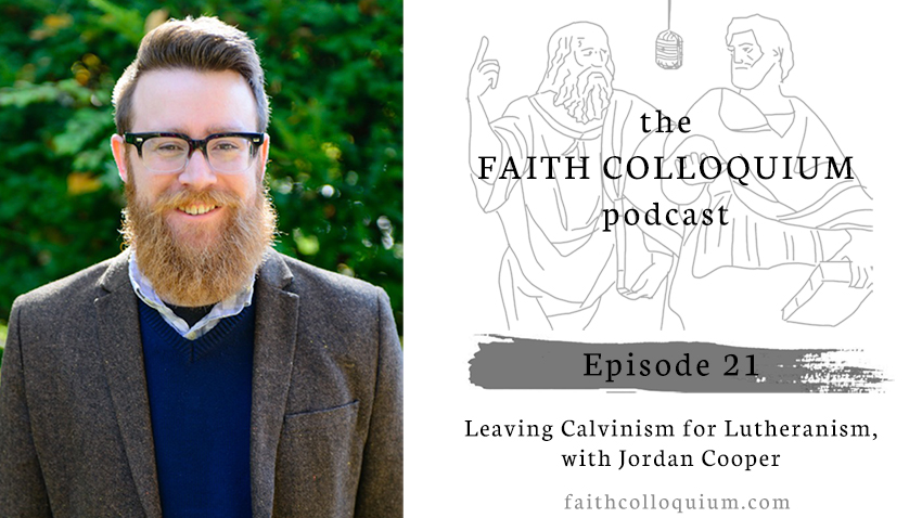 http://www.faithcolloquium.com/2019/07/leaving-calvinism-for-lutheranism.html