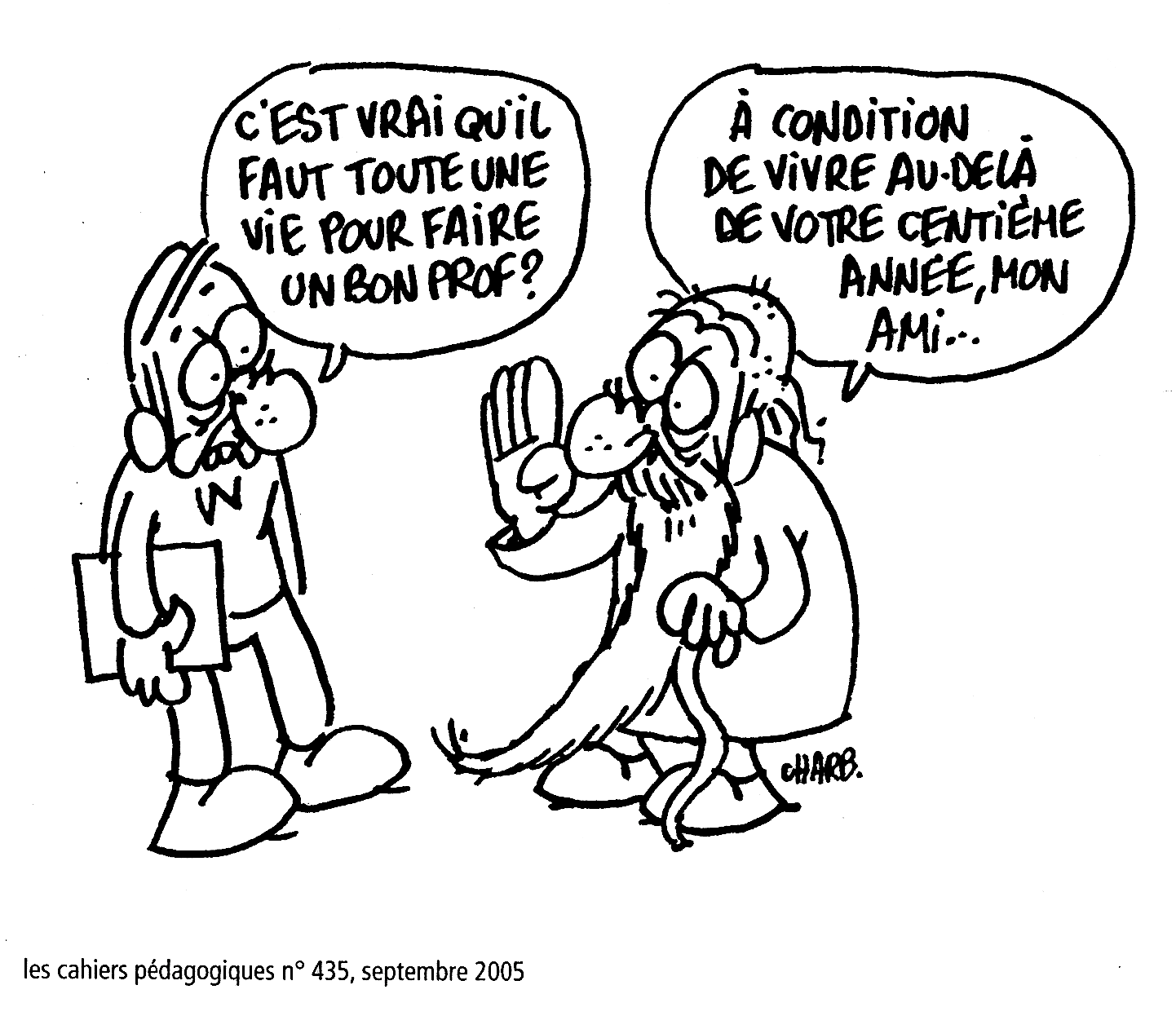 Chronique Education Qu Est Ce Qu Un Bon Prof