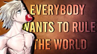 「 AMV 」- Everybody Wants To Rule The World