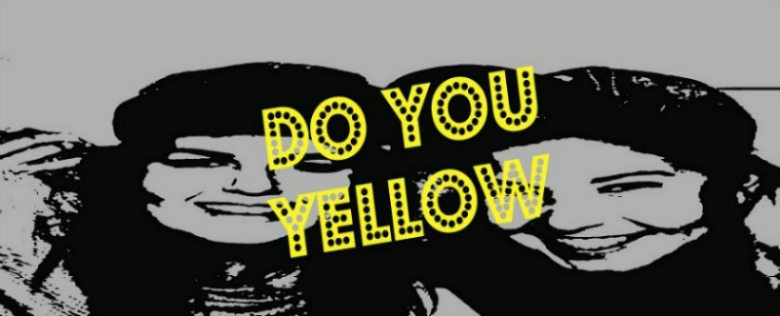 Do you yellow