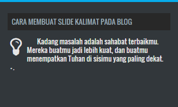 Cara Membuat Slide Kalimat Pada Blog