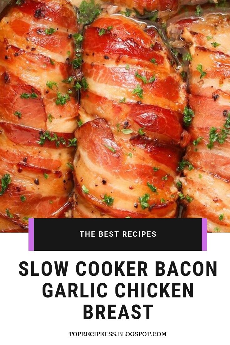 SLOW COOKER BACON GARLIC CHICKEN BREAST | chicken marinade, chicken spaghetti, lemon chicken, teriyaki chicken, chicken potpie, chicken fajitas, ranch chicken, chicken alfredo, fried chicken, chicken tenders, chicken salad, chicken tacos, shredded chicken, slow cooker chicken, bbq chicken, grilled chicken, chicken wings, chicken soup, stuffed chicken, chicken chili, whole chicken, buffalo chicken, chicken coop #chicken alaking #chicken acomfort foods #chickenarice #chickenameals #chickenalowcarb #chickenaglutenfree #chickenarecipe #chickenadishes #chickenahealthy #chickenaeasydinners #chickenaovens #chickenacooking #chickenafamilies #chickenasoysauce #chickenbcrockpot #chickenbeasyrecipes #chickenbdinners #chickenbbbqsauces #chickenblowcarb #chickenbfamilies #chickenccrockpot #chickencoliveoils #chickenclowcarb #chickencglutenfree #chickencdinners #chickencfamilies SLOW COOKER BACON GARLIC CHICKEN BREAST | chicken marinade, chicken spaghetti, lemon chicken, teriyaki chicken, chicken potpie, chicken fajitas, ranch chicken, chicken alfredo, fried chicken, chicken tenders, chicken salad, chicken tacos, shredded chicken, slow cooker chicken, bbq chicken, grilled chicken, chicken wings, chicken soup, stuffed chicken, chicken chili, whole chicken, buffalo chicken, chicken coop #chicken alaking #chicken acomfort foods #chickenarice #chickenameals #chickenalowcarb #chickenaglutenfree #chickenarecipe #chickenadishes #chickenahealthy #chickenaeasydinners #chickenaovens #chickenacooking #chickenafamilies #chickenasoysauce #chickenbcrockpot #chickenbeasyrecipes #chickenbdinners #chickenbbbqsauces #chickenblowcarb #chickenbfamilies #chickenccrockpot #chickencoliveoils #chickenclowcarb #chickencglutenfree #chickencdinners #chickencfamilies