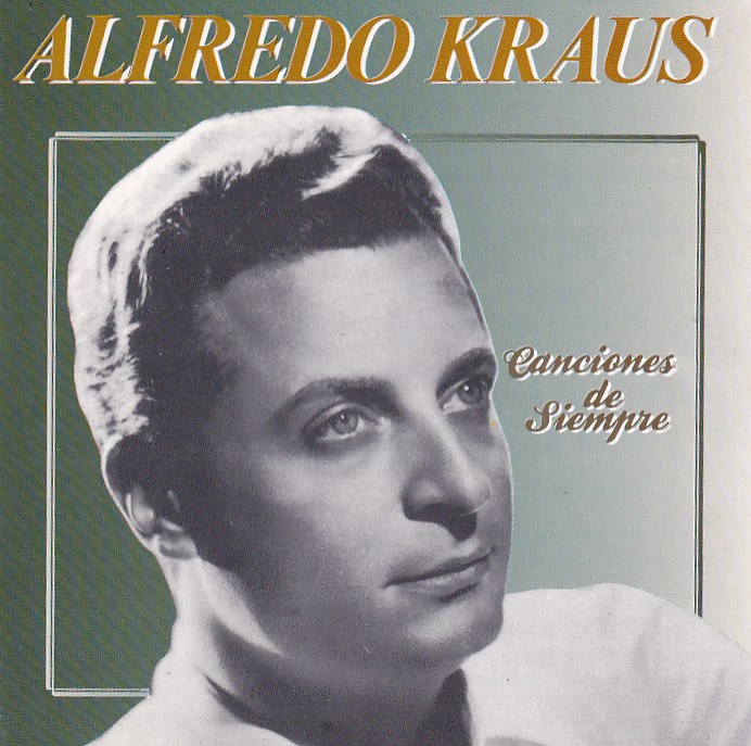 afina tus oidos Kraus Alfredo Tenor Canciones de siempre