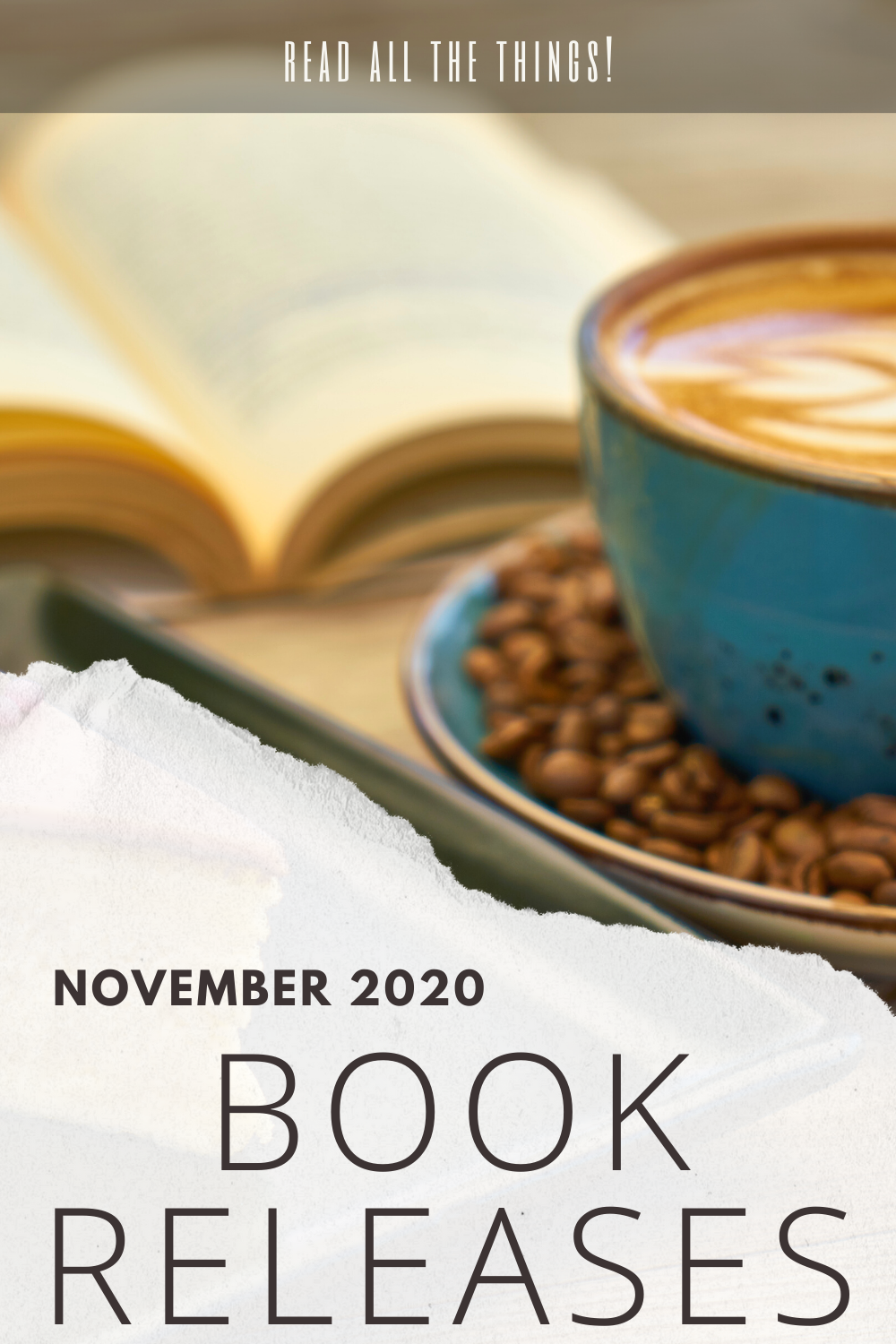 Read All The Things! Can’t Wait Wednesday November 2020 Book Releases