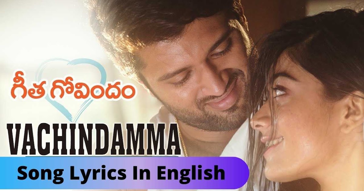 Vachindamma Lyrics In English 2025