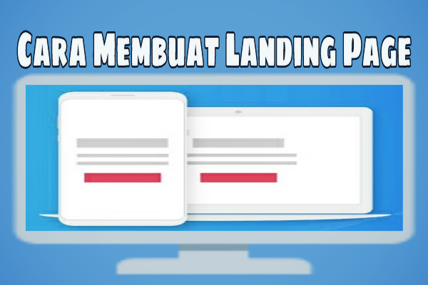 Cara Membuat Landing Page Gratis Di Blogger Cara Membuat Landing Page Gratis Di Blogger